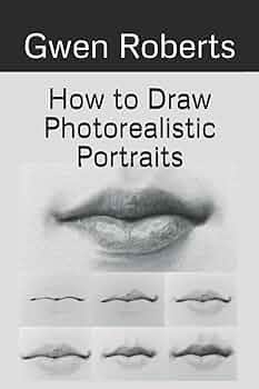 How to Draw Photorealistic Portraits by Gwen-Roberts