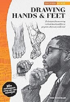 Drawing Hands & Feet: Techniques for mastering realistic hands and feet