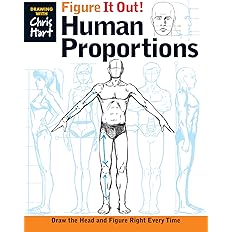 Figure It Out! Human Proportions: How to draw Draw the Head and Figure Right Every Time