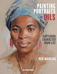 Painting Portraits in Oils: Capturing character from life