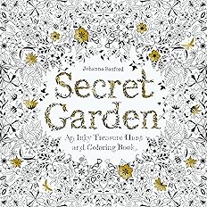 Secret Garden: An Inky Treasure Hunt and Coloring Book. Activity Books, Mindfulness and Meditation